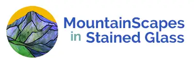 MountainScapes in Stained Glass